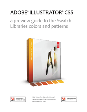 Illustrator CS5 preview guide to swatch libraries colors and patterns