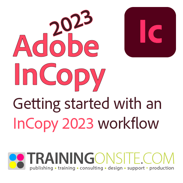 Adobe InCopy 2023 quickstart guide